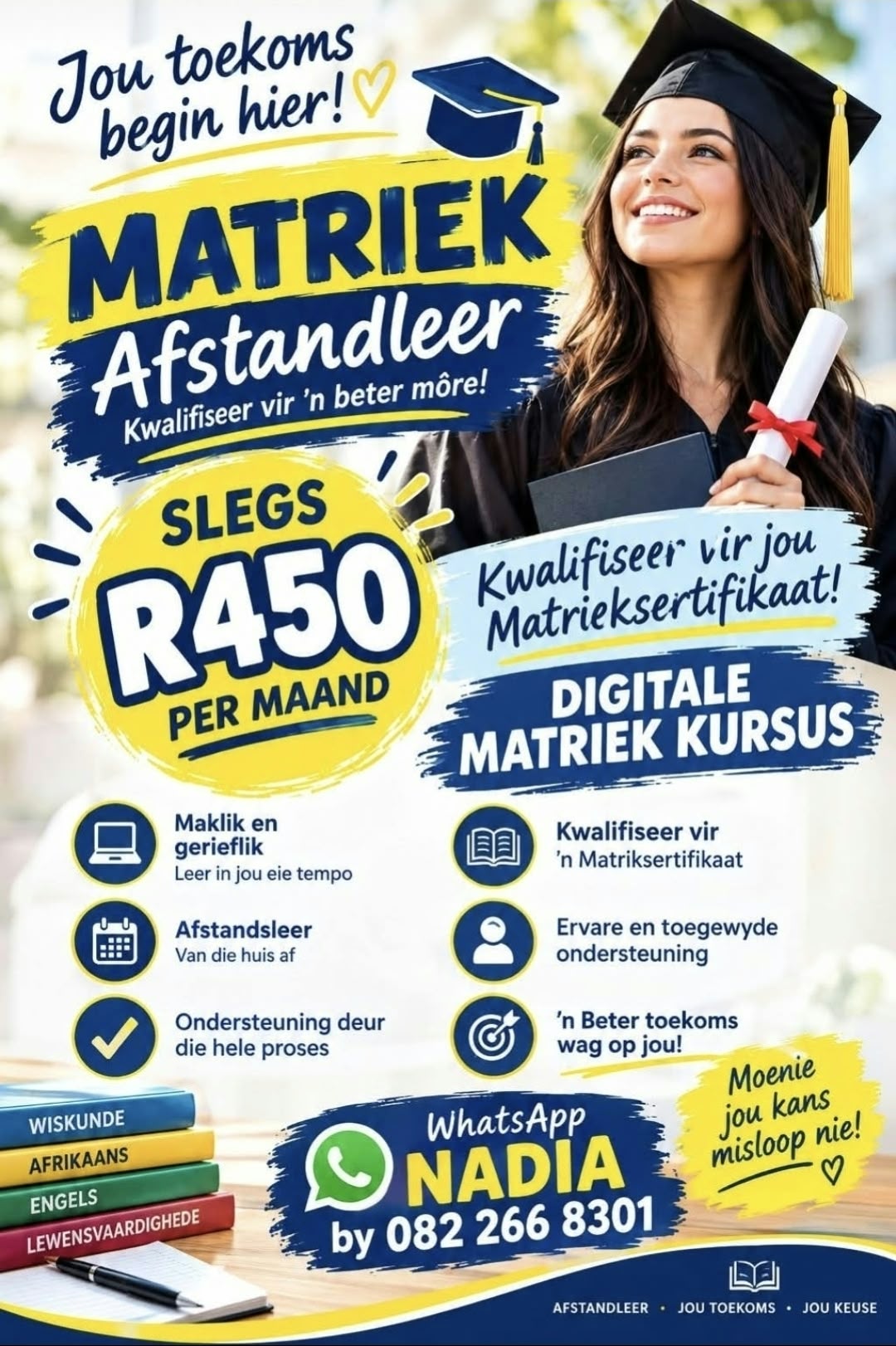 Matriek Afstandleer - digital matric distance-learning course, R450 per month. Tap to message Nadia on WhatsApp.